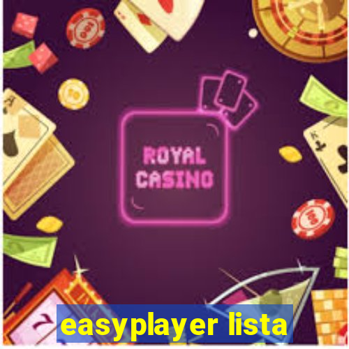 easyplayer lista